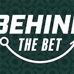 behind the bet